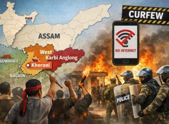 Violent Protests Erupt in Assam’s Karbi Anglong: Internet Suspended, Curfew Imposed